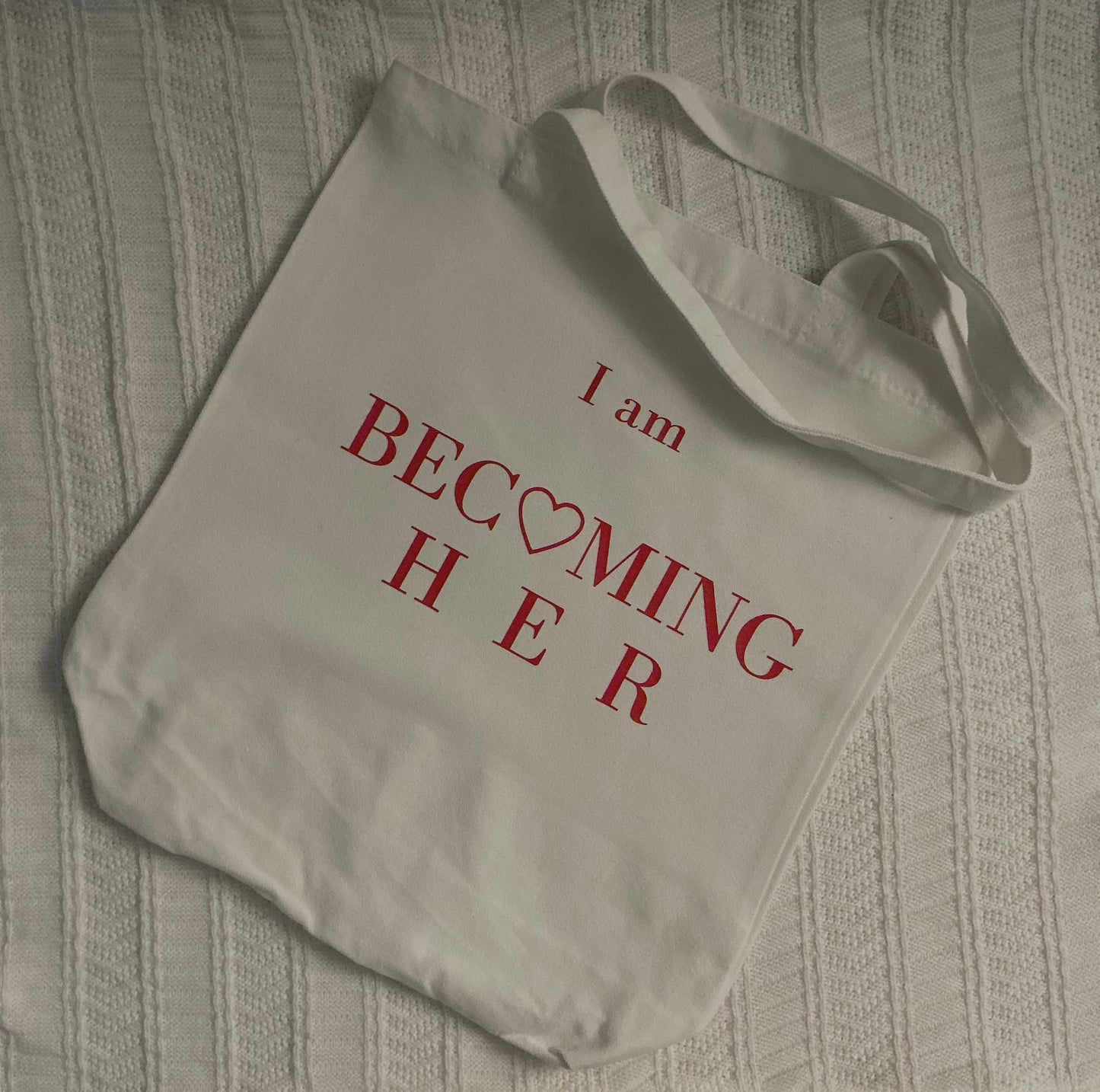 Becoming Her Tote bag